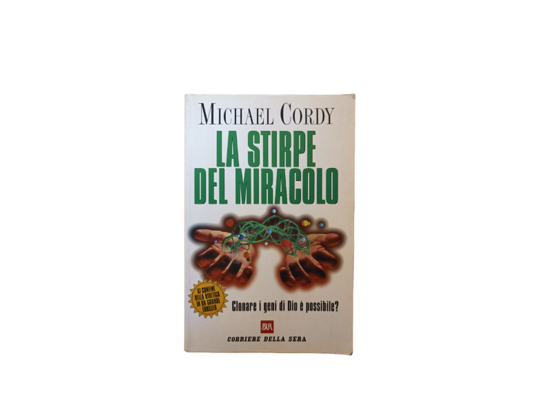 La stirpe del miracolo