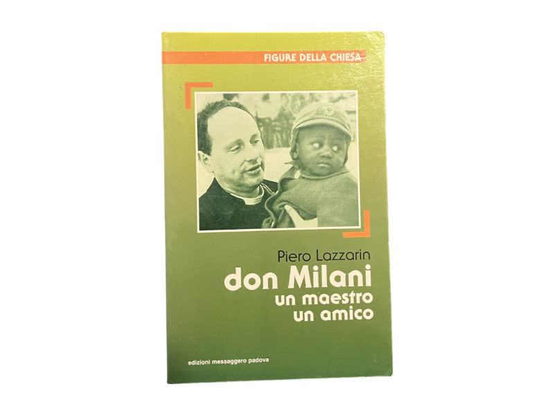 don milani un maestro un amico