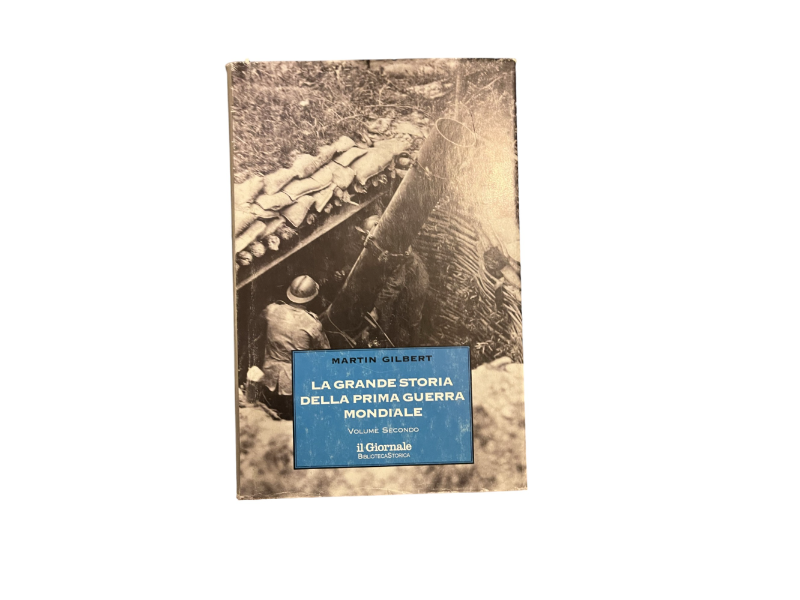 la grande storia della prima guerra mondiale vol. II