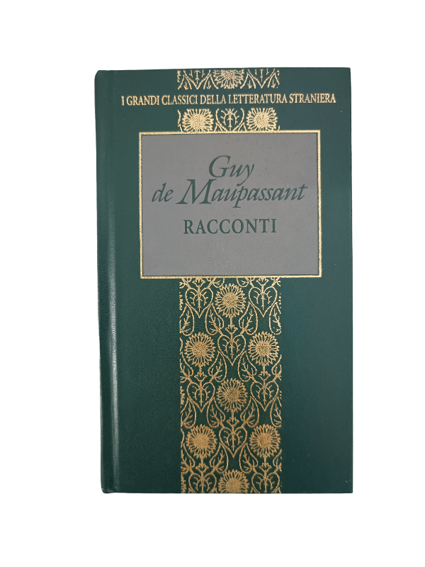 Guy de Mapupassant – Racconti